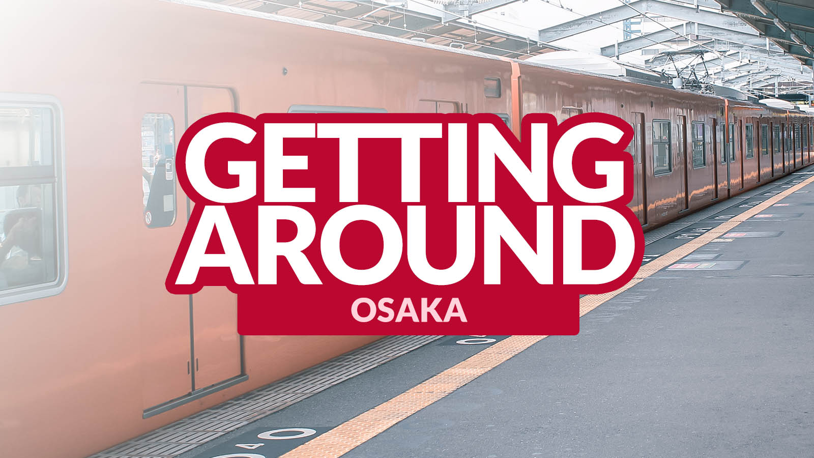 HOW TO GET AROUND OSAKA: Train Passes and ICOCA - Japan Travel Now