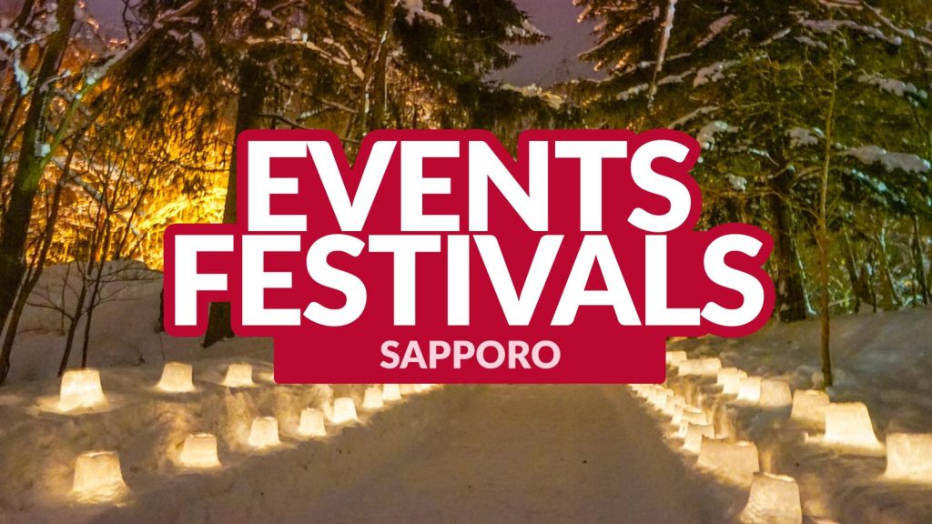 TOP EVENTS AND FESTIVALS IN SAPPORO Japan Travel Now